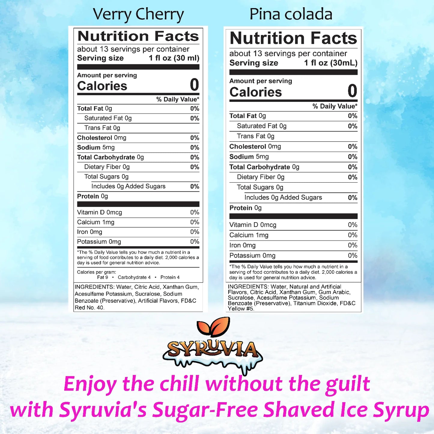 Sugar Free Pina Colada Very Cherry variety pack  ice  syrup  nutrition facts