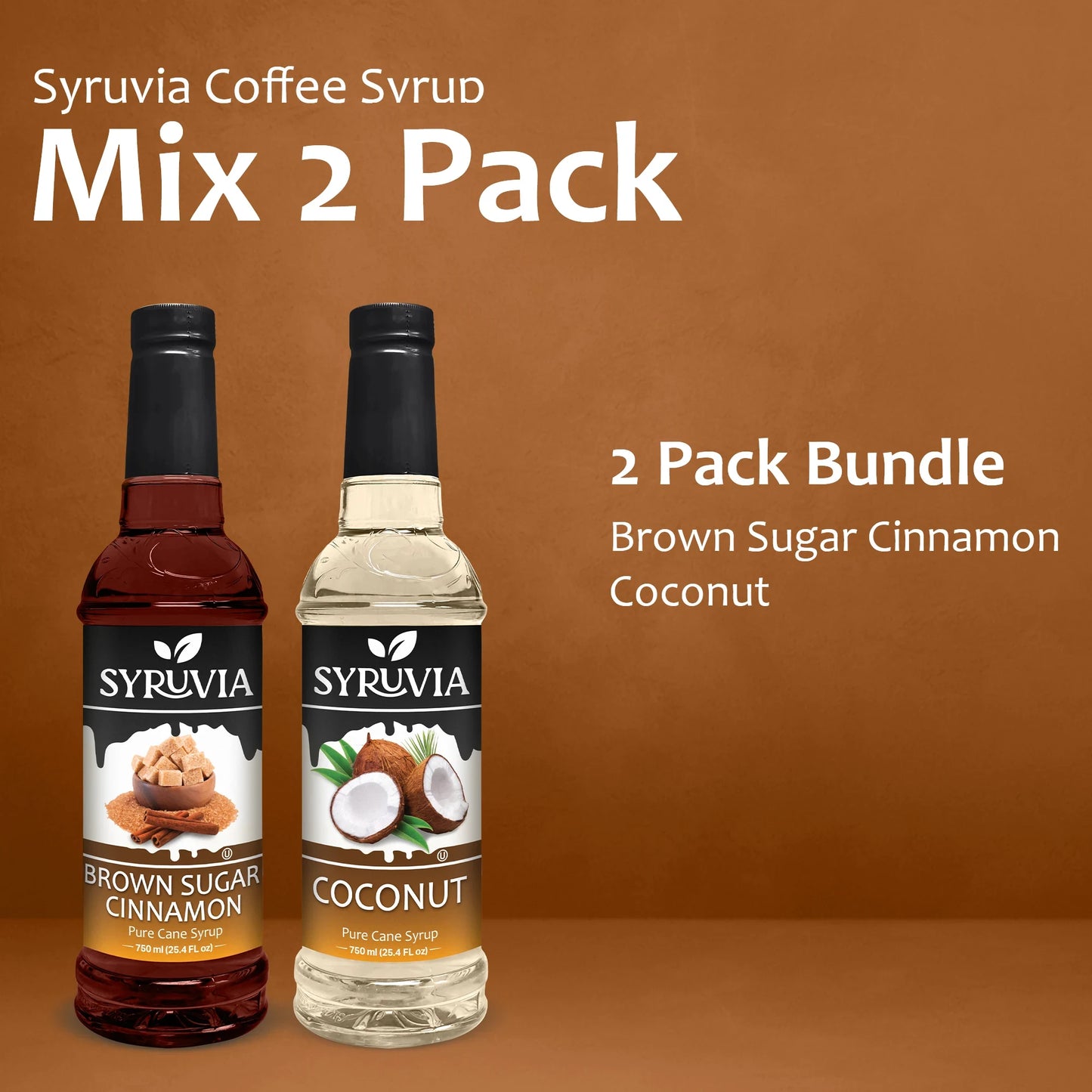 Variety Pack, Brown Sugar Cinnamon, and Coconut Syrup