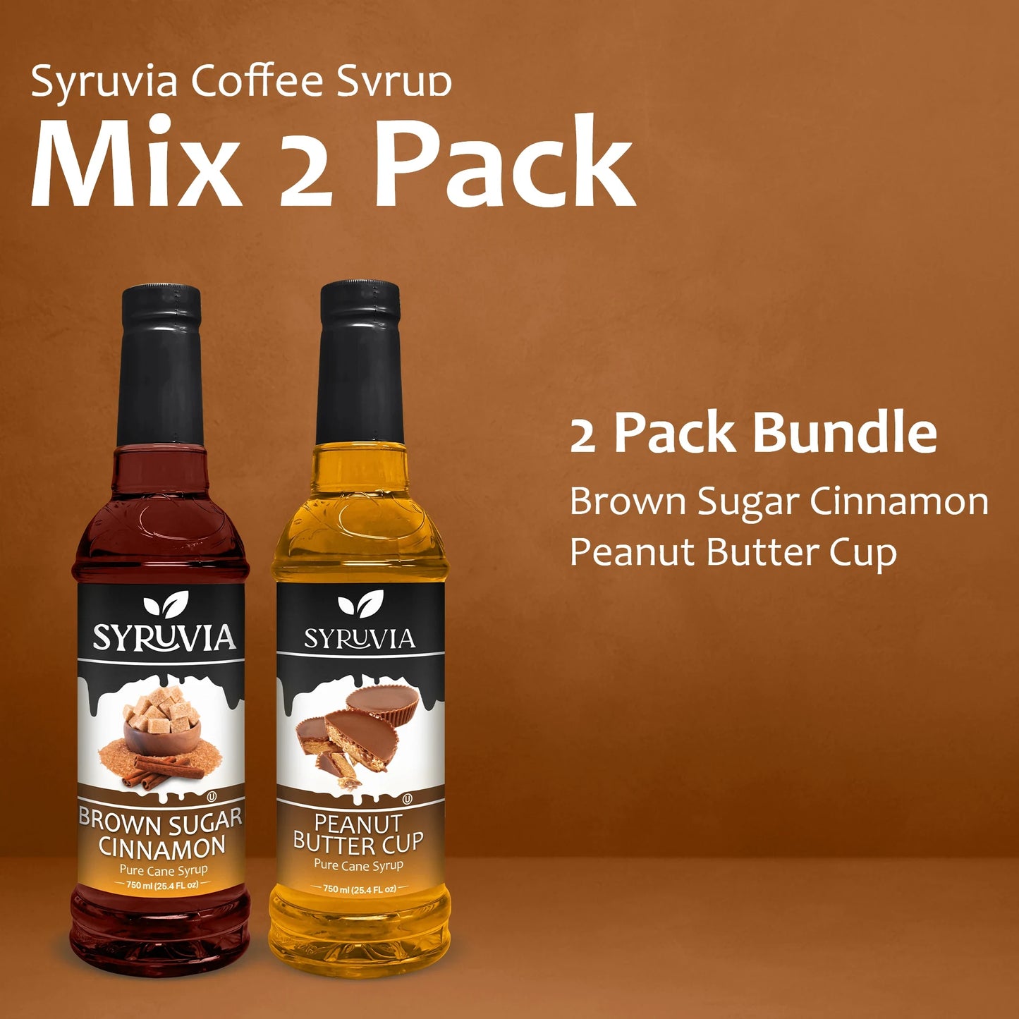 Variety Pack, Brown Sugar Cinnamon, and Peanut Butter Cup Syrup