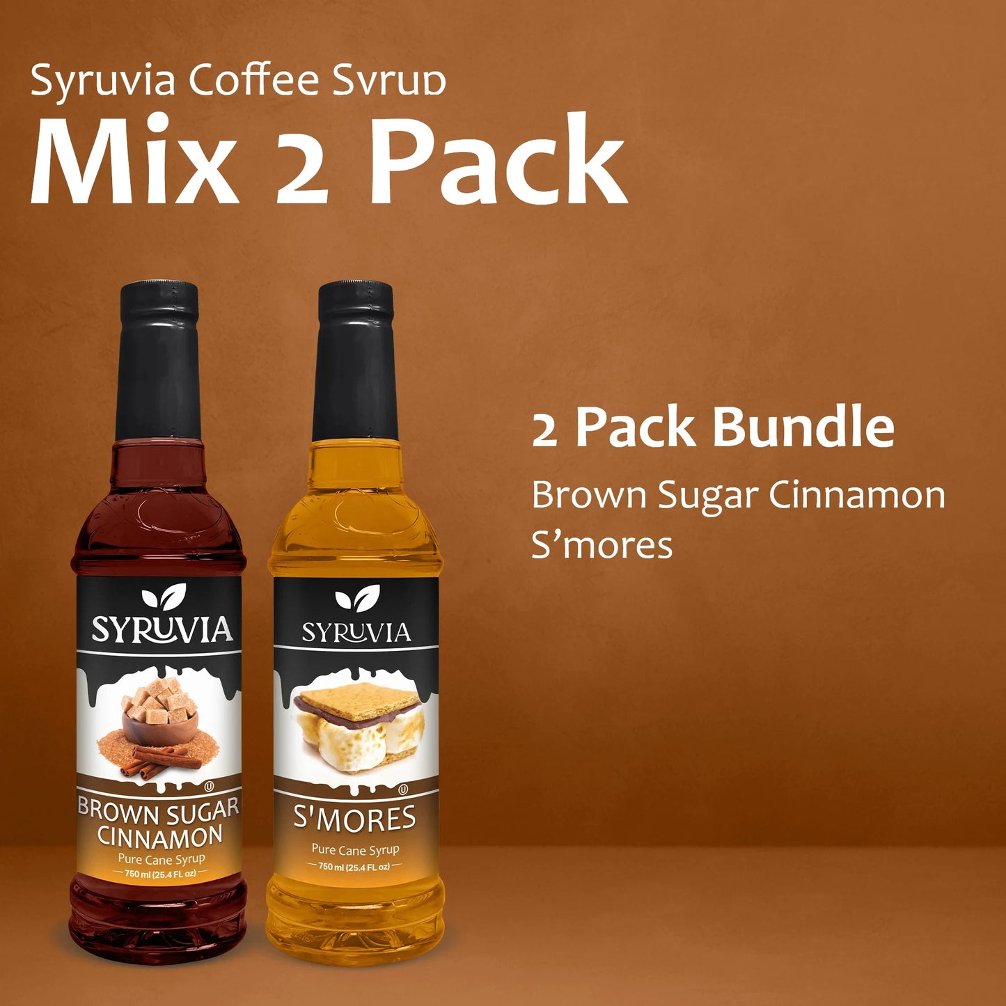 Variety Pack, Brown Sugar Cinnamon, and Smores Syrup