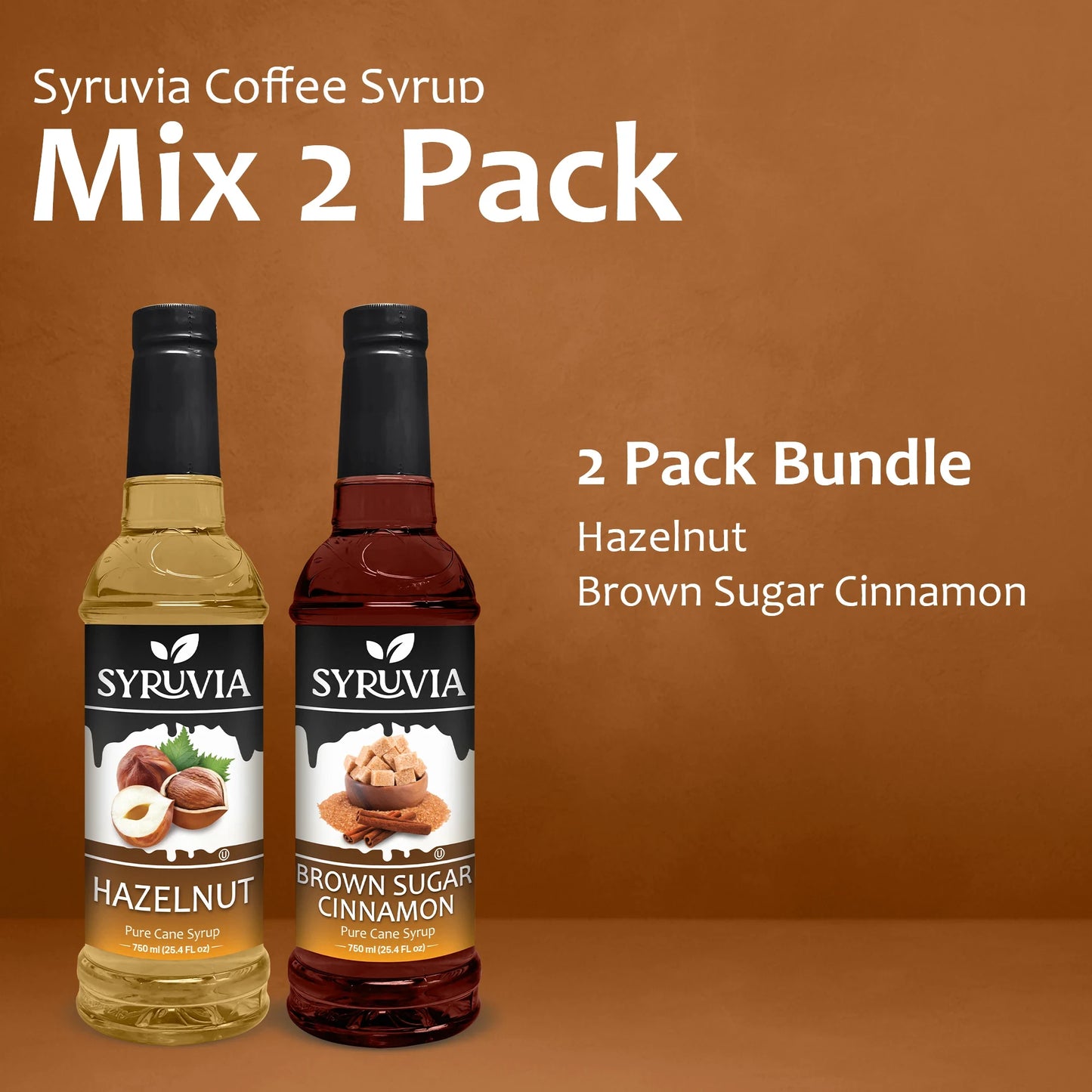 Variety Pack, Hazelnut, and Brown Sugar Cinnamon Syrup