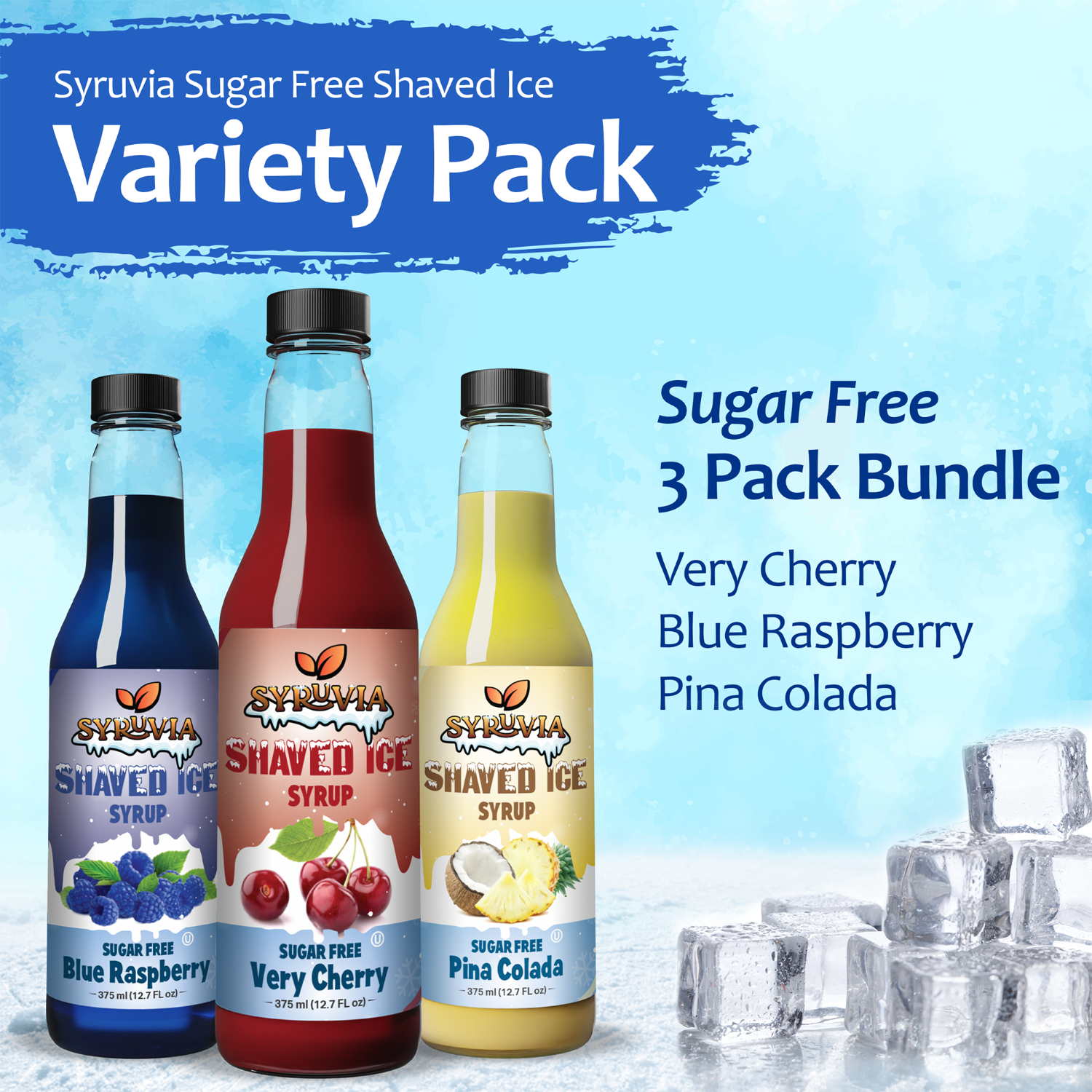 Variety Pack Sugar Free Very Cherry Blue Raspberry Pina Colada Shaved Ice Syrup